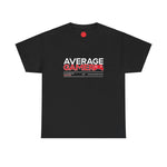 Load image into Gallery viewer, Average Streamer Society Average Gamer Unisex Heavy Cotton Tee
